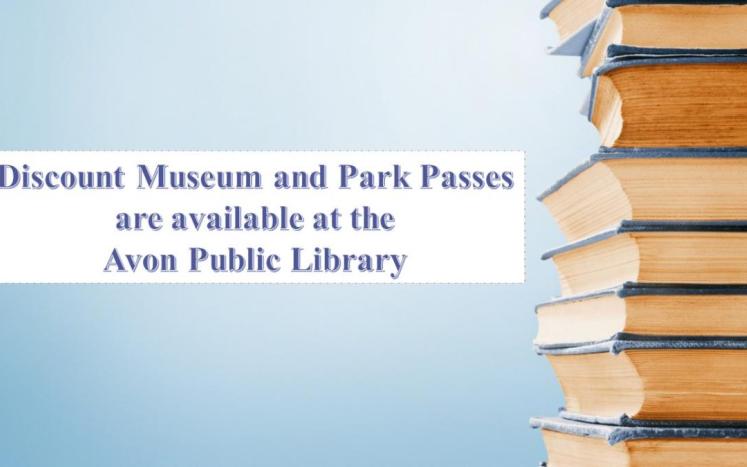 Avon Public Library discount museum and park passes 